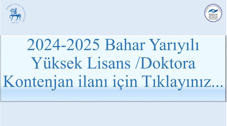 2024-2025 DEÜ SBE Yüksek Lisans ve Doktora Kontenjanları